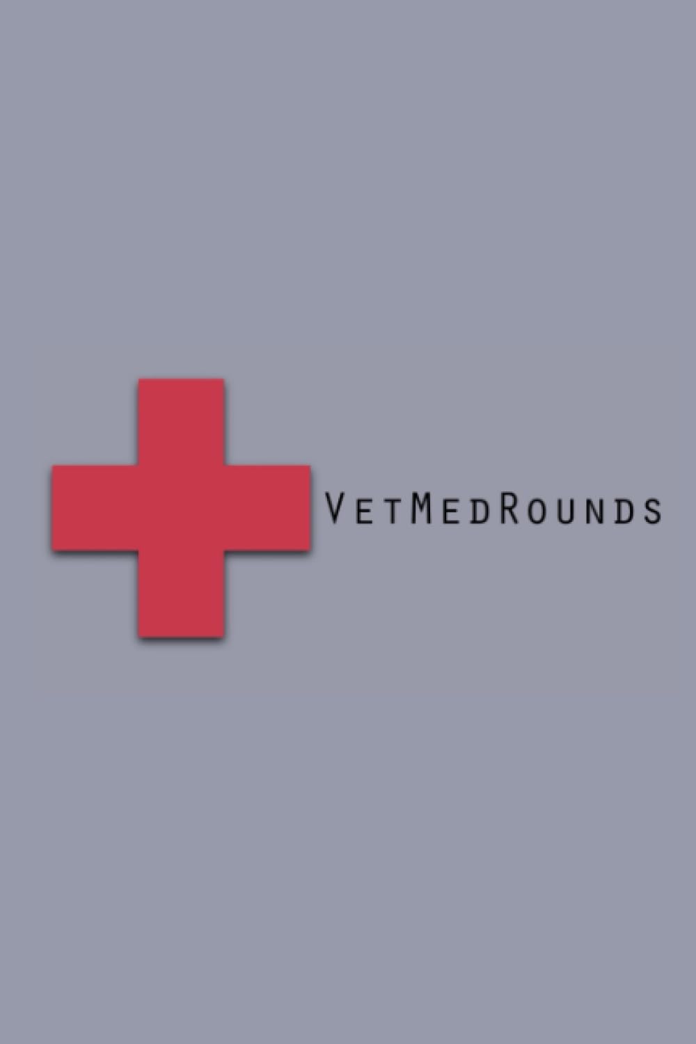 VetMedRounds Rounding Book