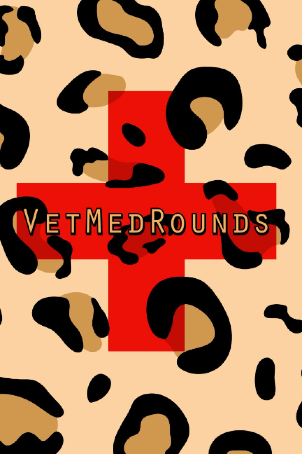 VetMedRounds Rounding Book: Leopard Print Paperback (VetMedRounds Rounding Books)