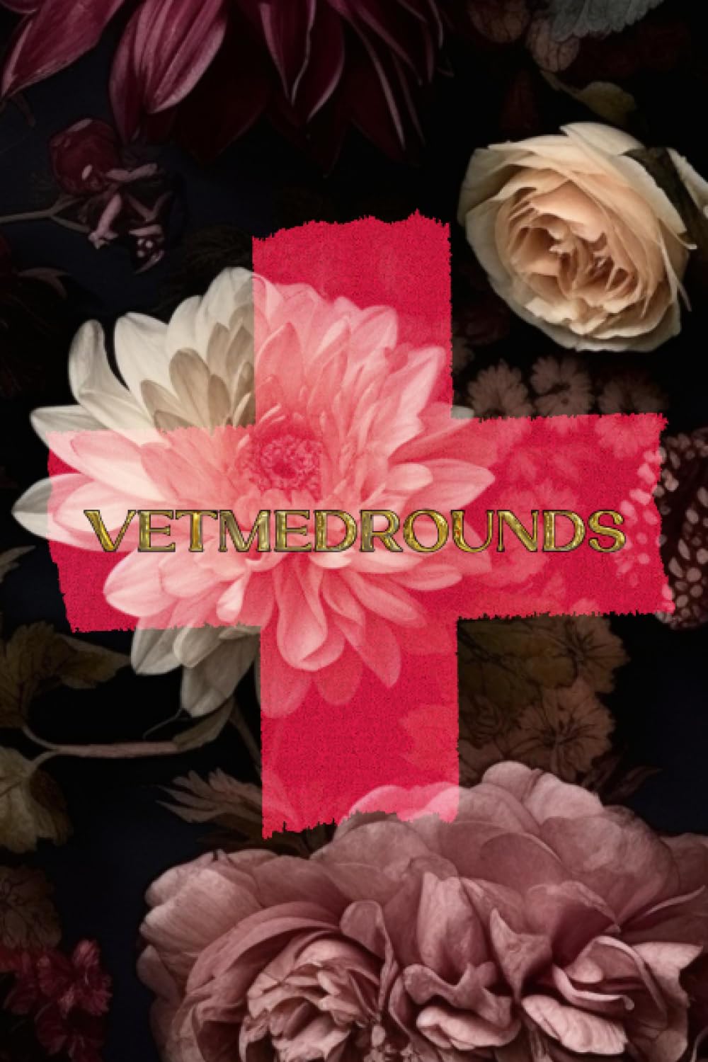 VetMedRounds Rounding Book: Dark Floral (VetMedRounds Rounding Books)
