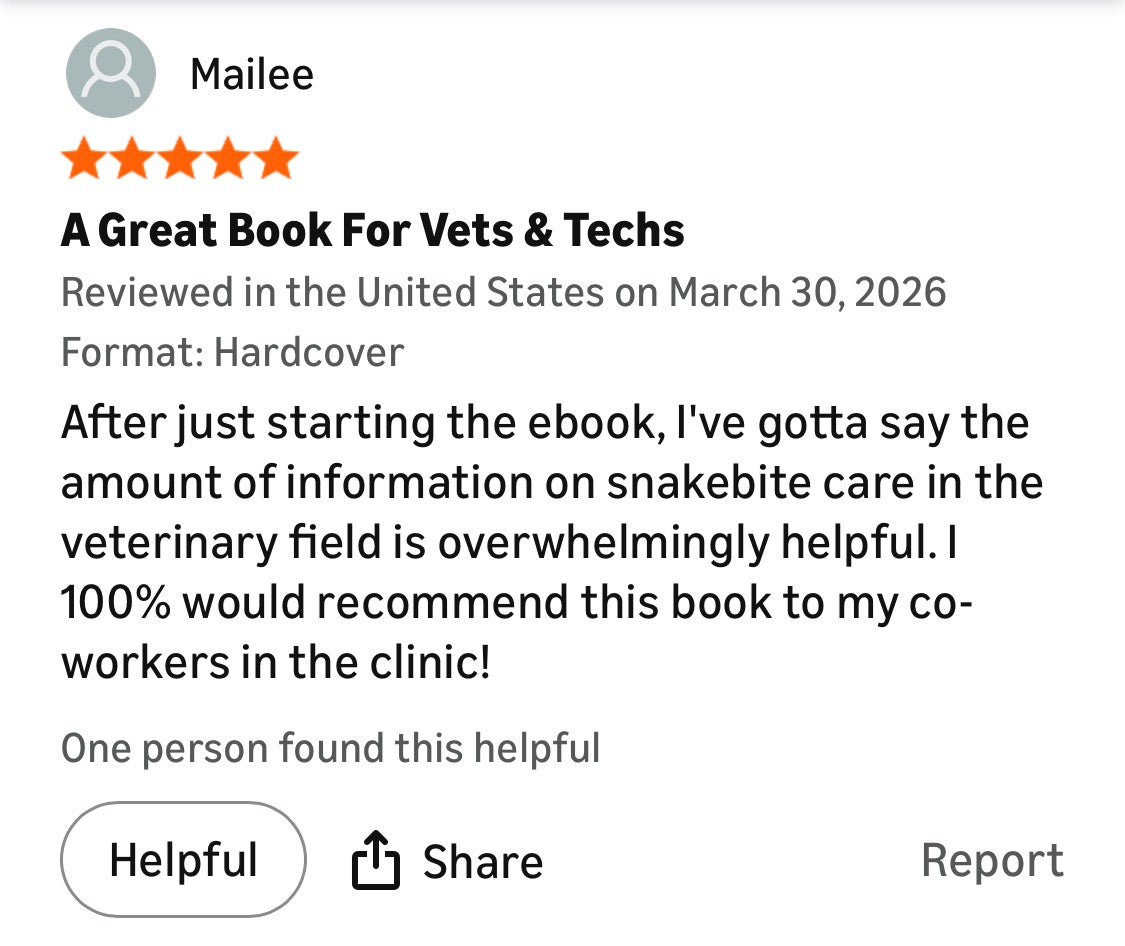 PAPERBACK - Lake's 2026 Crotaline Guidelines for Snakebite Envenomation and Treatment with VenomVet / VenomVetPlus / Rattler Antivenoms: Canine and Feline Emergency and Critical Care Veterinary Medicine
