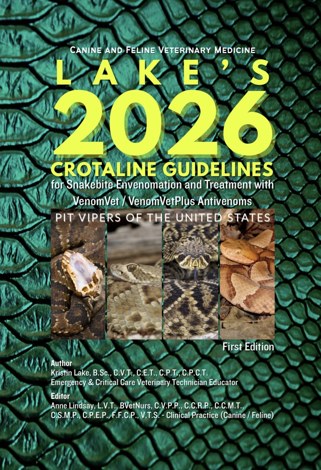 Preorder 'Lake's 2026 Crotaline Guidelines for Snakebite Envenomation and Treatment with VenomVet / VenomVetPlus Antivenoms' - E-BOOK PDF